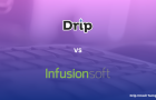 Drip vs Infusionsoft by Drip Email Templates